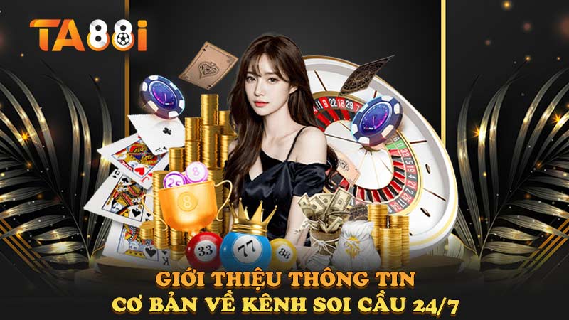 giới thiệu thông tin về soi cầu 247 ta88